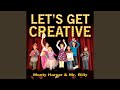 Be Creative at Your Library