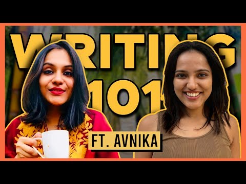 Writing 101 | Ft. Avnika | Tanya Talkies | Ep 10