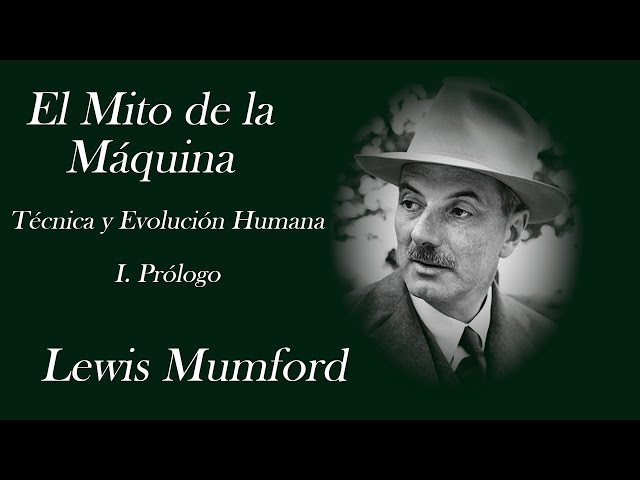Vídeo relacionado con El mito de la máquina: Técnica y evolución humana (Volumen 1) (Ensayo)