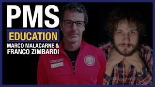 PMS Education: Lezione 12 – Franco Zimbardi & Marco Malacarne