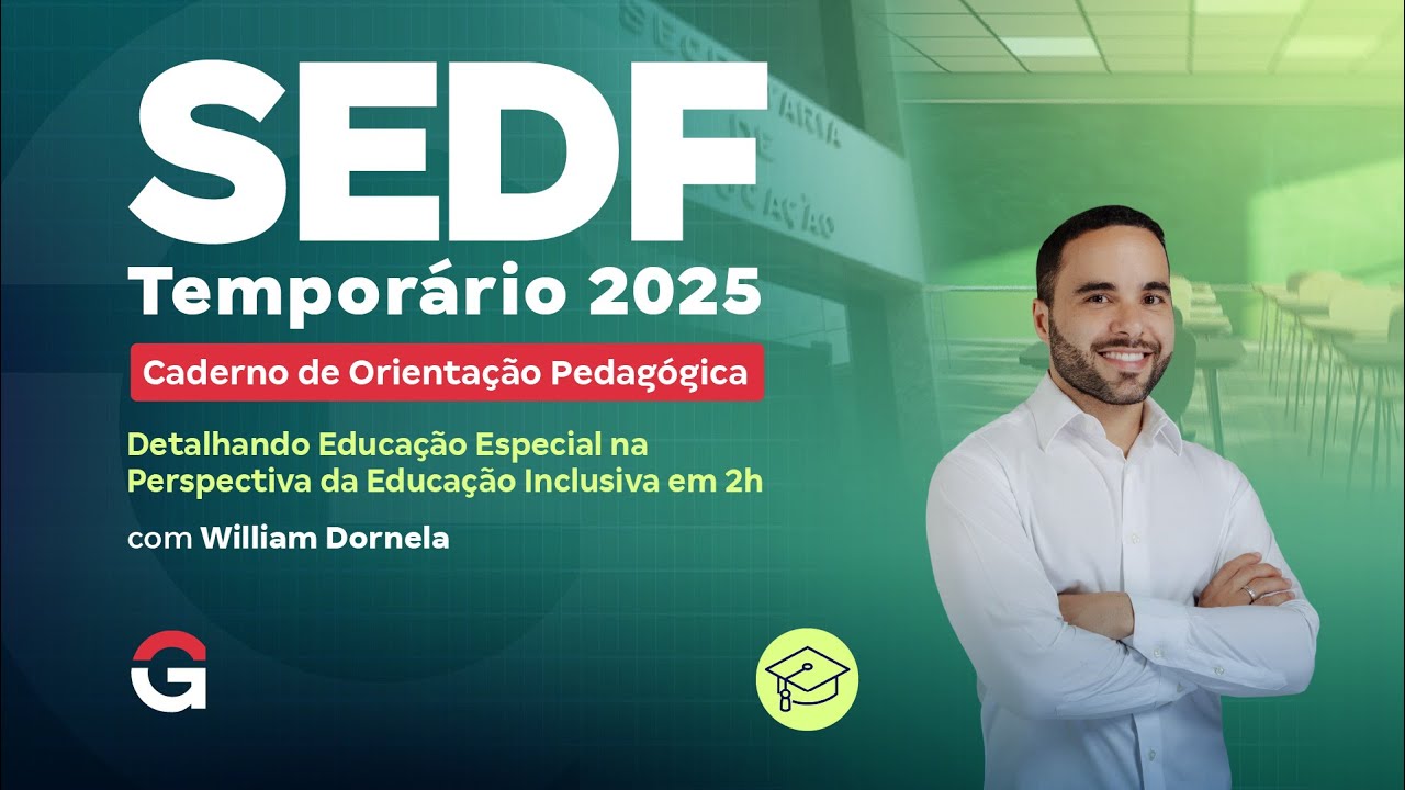 Concurso SEDF Temporário 2025: Caderno de Orientação Pedagógica | Educação Especial e Inclusiva