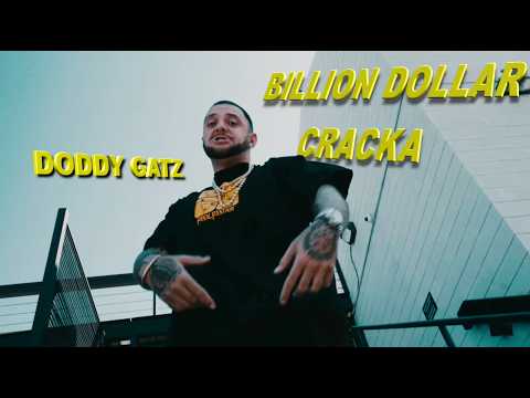 DODDY GATZ - BILLION DOLLAR CRACKA  (Prod. @fonywallace )
