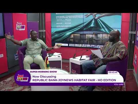 Republic Bank-JoyNews Habitat Fair to offer financing from land acquisition to home completion