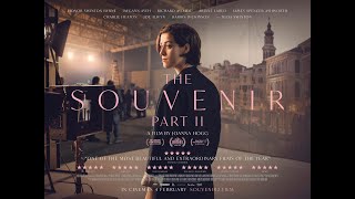 THE SOUVENIR PART II - Official UK Trailer - On DVD, Blu-ray & Digital now