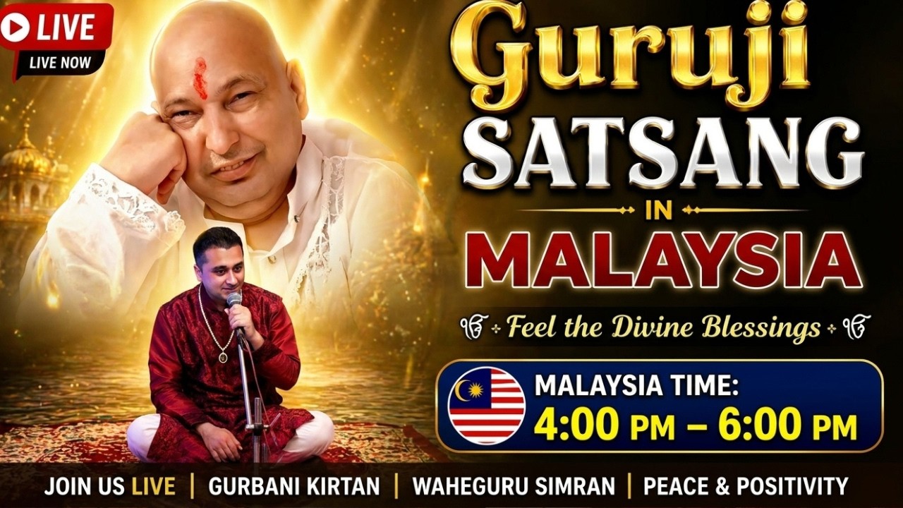 🔴 Live: Guru Ji Satsang | Direct from Malaysia 🙏 #guruji  #gurujisatsang #blessingsalwaysguruji