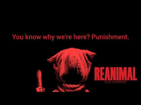 REANIMAL Cut Dialogue Compilation