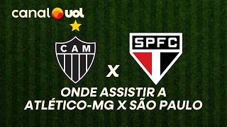 ATLÉTICO-MG X SÃO PAULO: ONDE ASSISTIR À TRANSMISSÃO AO VIVO DO JOGO E HORÁRIO PELO BRASILEIRÃO
