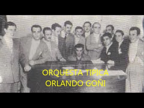 ORLANDO GOÑI - CHIQUE / TINTA VERDE / Y SIEMPRE IGUAL / MI REGALO - TANGOS INEDITOS