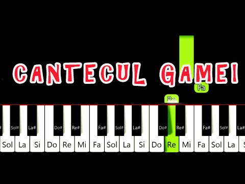 Cantecul GAMEI Lectie PIAN Cantece COPII