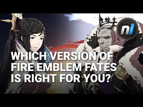 Guide: Which Version of Fire Emblem Fates is Right for You?