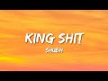 Shubh - King Shit (Lyrics)