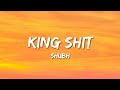 Shubh King Shit Lyrics