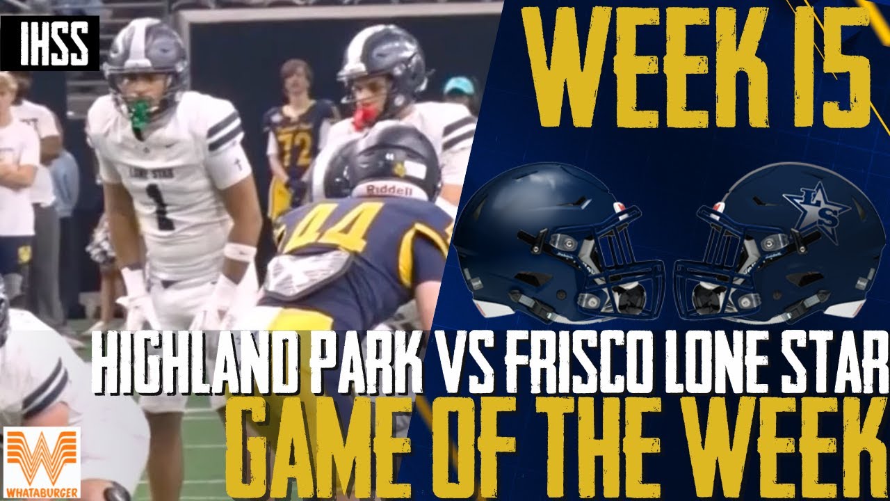 Lone Star vs Highland Park Highlights