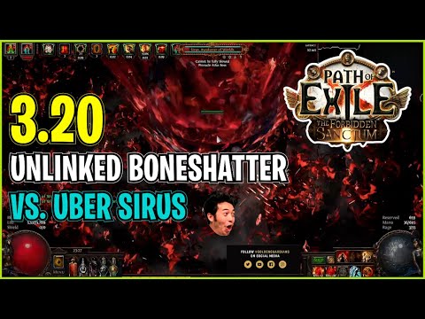 ⚡ POE 3.20 ⚡Ben - Unlinked Boneshatter VS. Uber Sirus