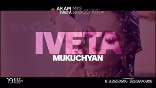 Aram MP3 &amp; Iveta Mukuchyan