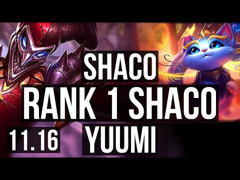 SHACO & Tristana vs YUUMI & Ezreal (SUPPORT) | Rank 1 Shaco, 500+ games | TR Challenger | v11.16
