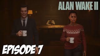 ALAN WAKE II : LE CŒUR DE LA NUIT | EPISODE 7 | 4K60