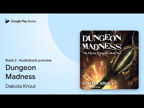 Dungeon Madness Book 2 by Dakota Krout · Audiobook preview