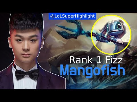 RANK 1 FIZZ: Mangofish Fizz met Taliyah #LoLSuperHighlight