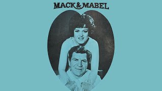 Wherever He Ain&#39;t – Bernadette Peters (MACK &amp; MABEL)