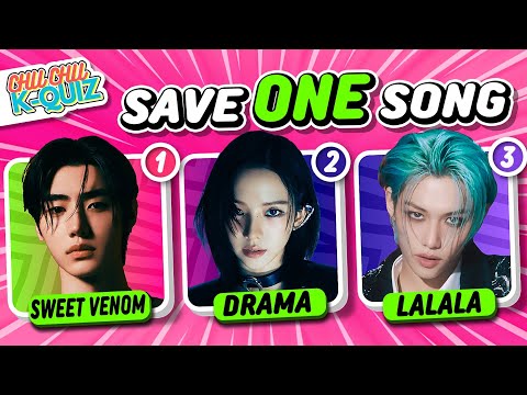 SAVE ONE SONG (KPOP EDITION) ✨ | QUIZ KPOP GAMES 2023 | KPOP QUIZ :)