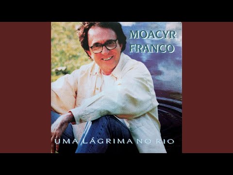 Ele Está Aqui - Moacyr Franco