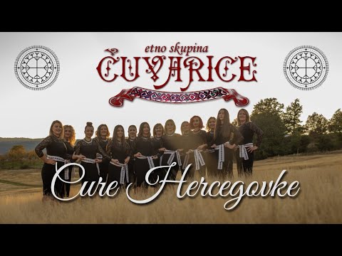 Etno skupina Čuvarice - Cure Hercegovke (OFFICIAL VIDEO)