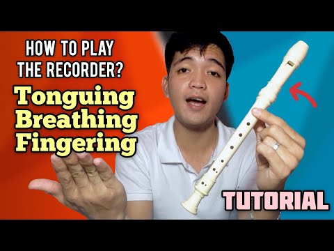 RECORDER FLUTE TUTORIAL 2020 - Tonguing , Proper Breathing , How to Play The Recorder for Beginners
