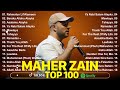 Spesial Lagu Islam Maher Zain 2025 Maher Zain Full Album 2025