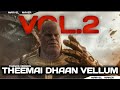 MARVEL Theemai Dhaan Vellum Thanos