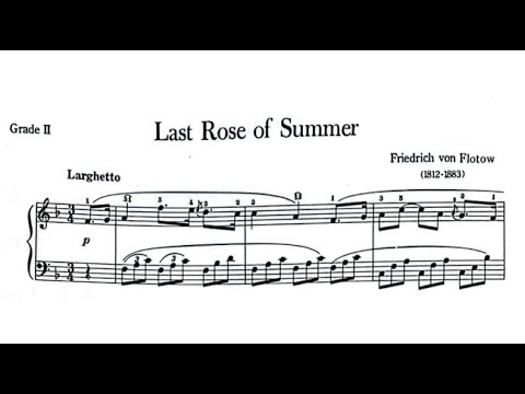 Friedrich von Flotow  - The Last Rose of Summer