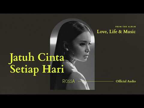 Rossa - Jatuh Cinta Setiap Hari | Official Lyric Video