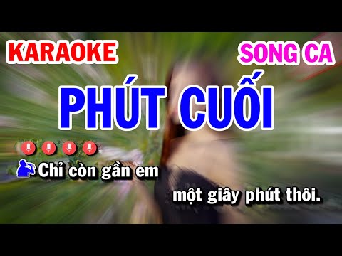 Karaoke Phút Cuối Song Ca Nhạc Sống | Mai Thảo Organ