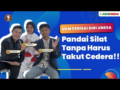 UKM Shield Yourself: Mastering Silat Without Injury! - Unesa Special UKM Discussion