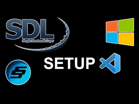 SDL 2 Tutorial Windows and Visual Studio Code Setup | Visual Studio Code Game Dev