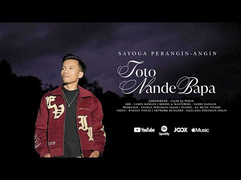 TOTO NANDE BAPA | SAYOGA PERANGIN-ANGIN | LAGU KARO 2025 