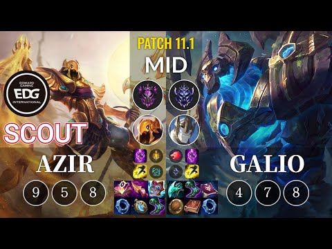 EDG Scout Azir vs Galio Mid - KR Patch 11.1