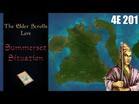 Summerset Isles Current Situation - The Elder Scrolls Lore (4E 201)