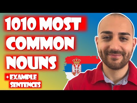 Learn Serbian ★ 1010 most common nouns + example sentences ★ Croatian & Bosnian CC