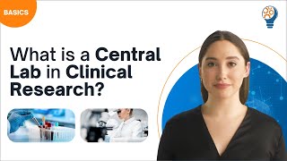 What is a Central Lab in Clinical Research