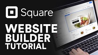 How To Use Square Website Builder (2022)