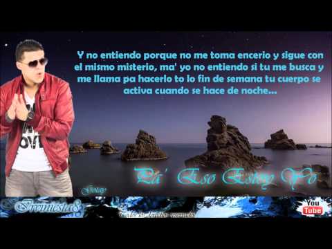Pa Eso Estoy Yo (Letra) - Gotay El Autentiko Ft. Daddy Yankee (Gotay Edition)