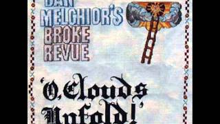 DAN MELCHIOR&#39;S BROKE REVUE couldn&#39;t make the grave █▬█ █ ▀█▀