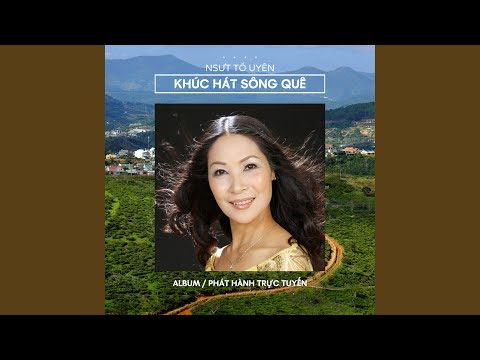 Thể hiện bởi Tố Uyên