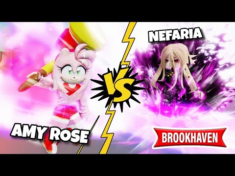 AMY ROSE FACES NEFARIA (THE FINAL BATTLE)! BROOKHAVEN - ROBLOX