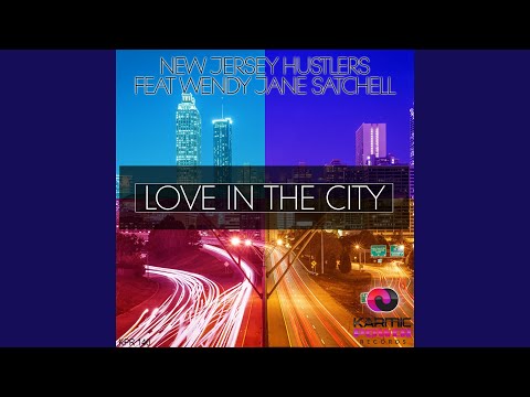Love in the City (feat. Wendy Jane Satchell)