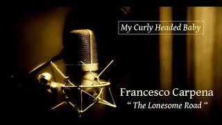 My Curly Headed Baby - Francesco Carpena