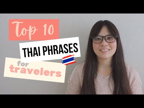 [Learn Thai] Top 10 Thai Phrases for Travelers