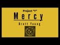 Mercy - Brett Young(coverd by ORBit) Mercy - Brett Young(coverd by ORBit)
