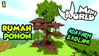 Download lagu CARA MEMBUAT RUMAH POHON DENGAN FARM & KOLAM!! 😎 - MINI WORLD BLOCK ART INDONESIA mp3